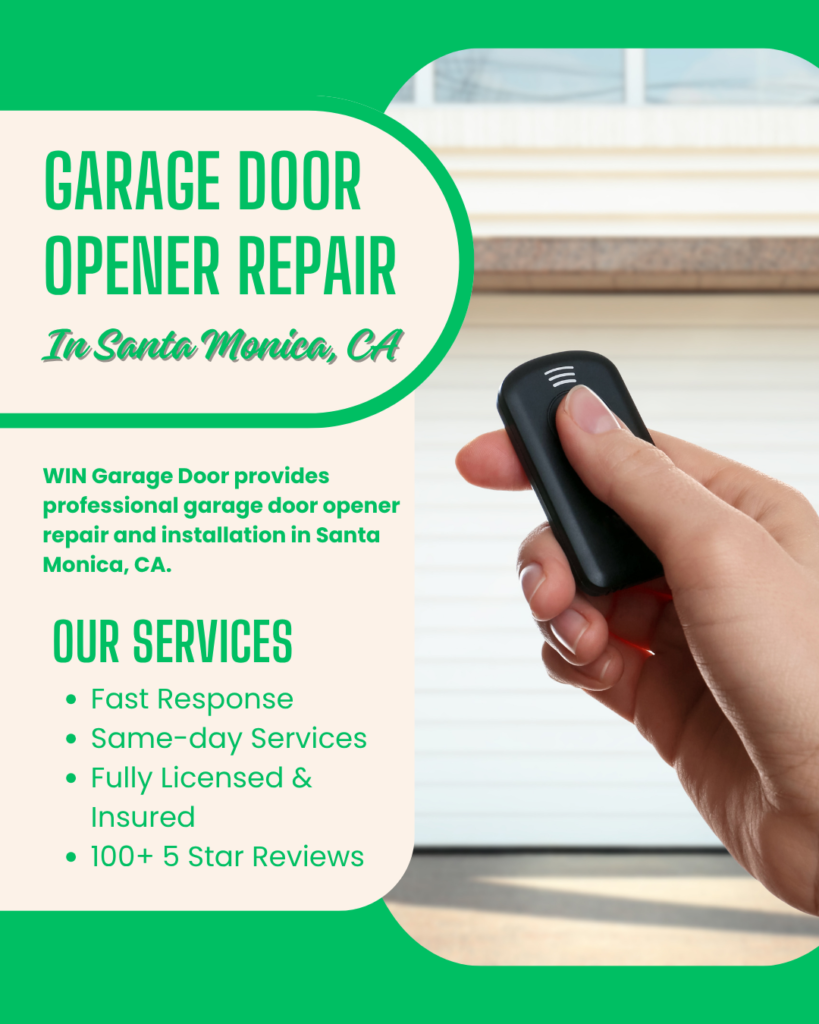 Garage Door Opener Repair in Santa Monica