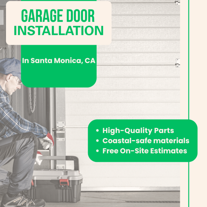 Garage Door Installation, in Santa Monica, CA